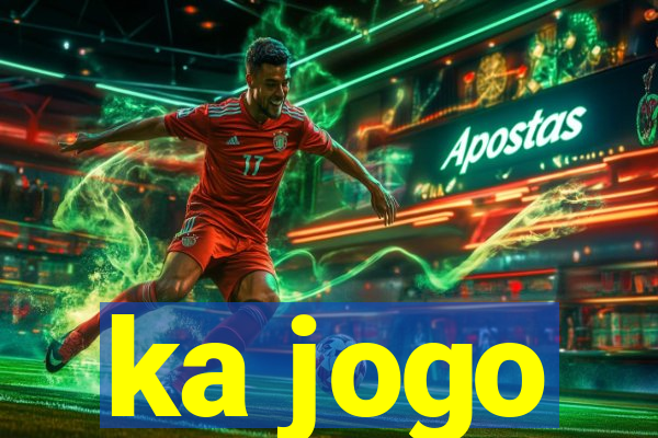 ka jogo